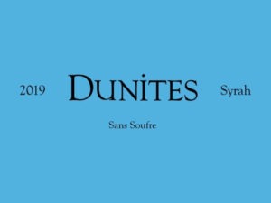 Dunites Syrah Sans Soufre 2019 label; A simple blue label with black text